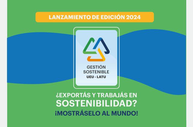Lanzamiento del sello Gestión Sostenible UEU-LATU edición 2024